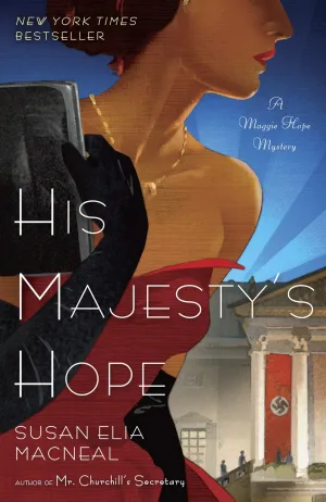 His Majesty's Hope : A Maggie Hope Mystery Cleary's