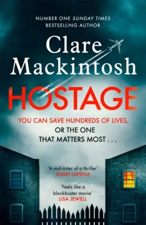 Hostage  by Clare Mackintosh