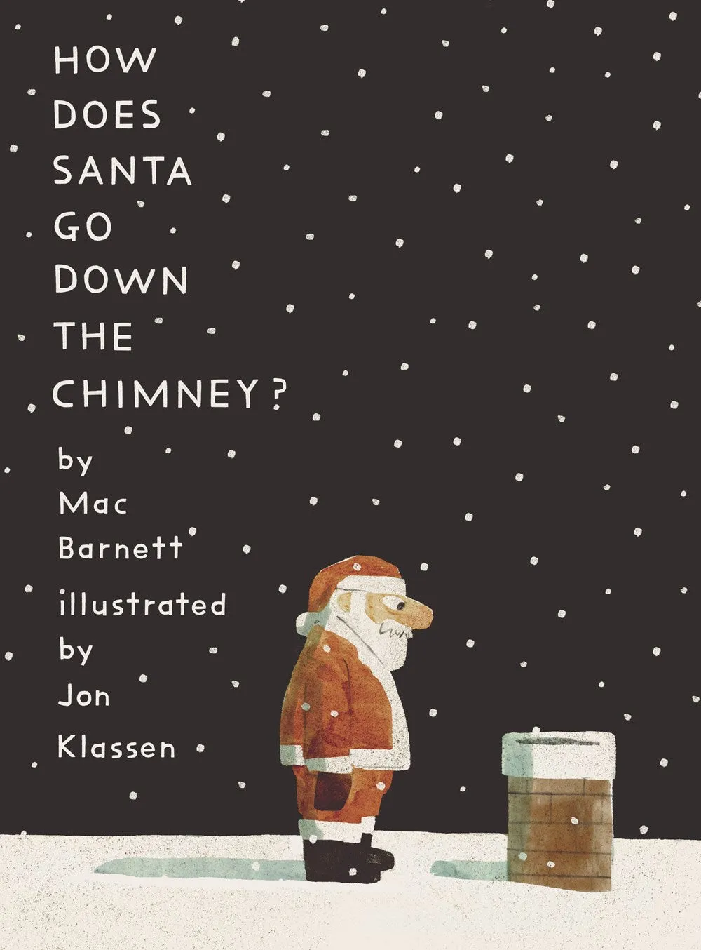How Does Santa Go Down the Chimney? Cleary's
