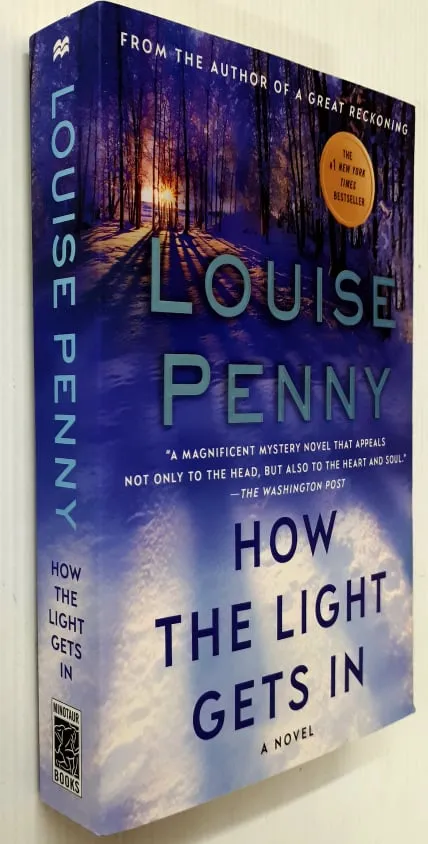 HOW THE LIGHT GETS IN - Louise Penny