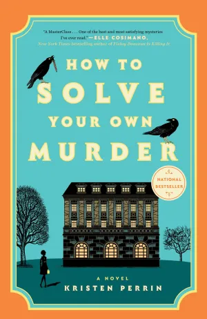 How to Solve Your Own Murder : A Novel Cleary's