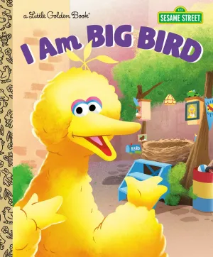 I Am Big Bird (Sesame Street) Cleary's