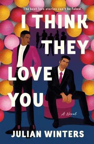 I Think They Love You : A Novel Cleary's