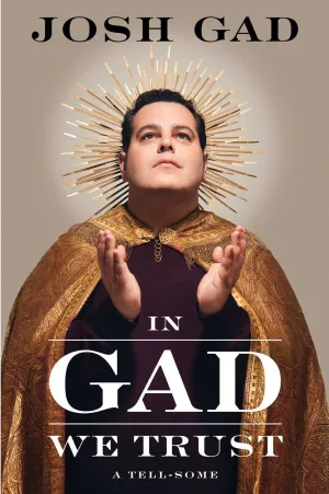 In Gad We Trust : A Tell-Some Cleary's