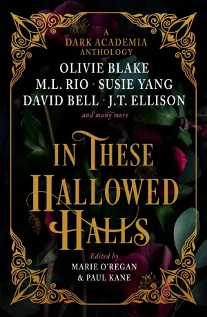 In These Hallowed Halls: A Dark Academia anthology Cleary's