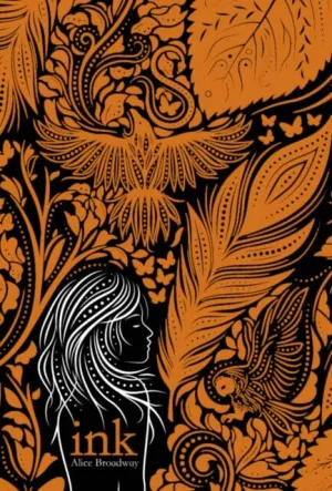 INK by Alice Broadway
