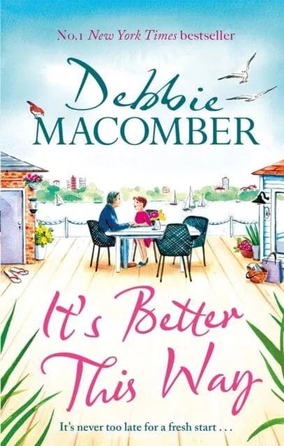It's Better This Way  by Debbie Macomber