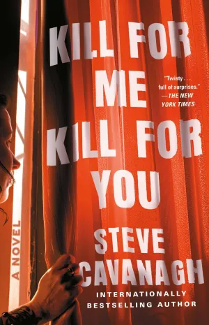 Kill for Me, Kill for You : A Novel Cleary's