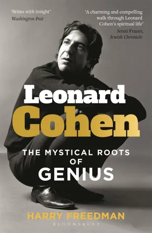 Leonard Cohen : The Mystical Roots of Genius Cleary's