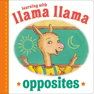 Llama Llama Opposites Cleary's