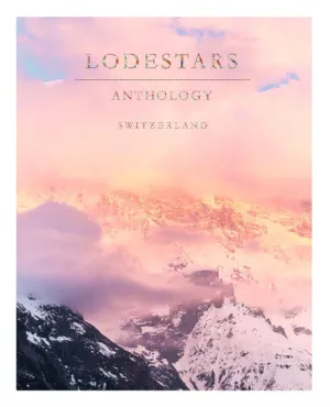 Lodestars Anthologies Issue 12: Switzerland