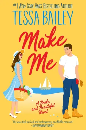 Make Me : A Broke and Beautiful Novel Cleary's