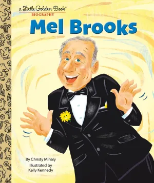 Mel Brooks: A Little Golden Book Biography Cleary's