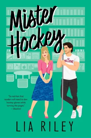 Mister Hockey : A Hellions Hockey Romance Cleary's
