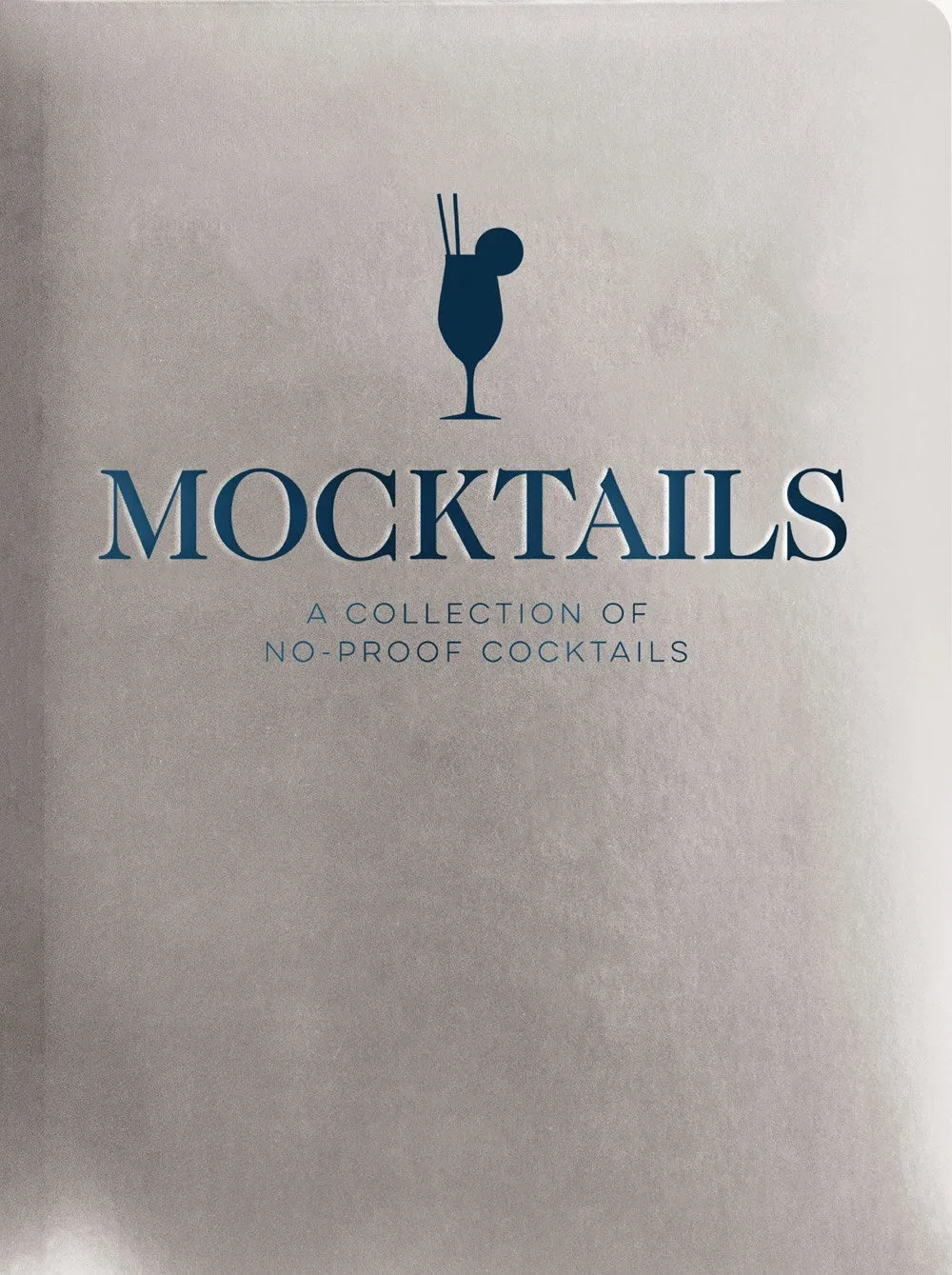 Mocktails : A Collection of Low-Proof, No-Proof Cocktails Cleary's