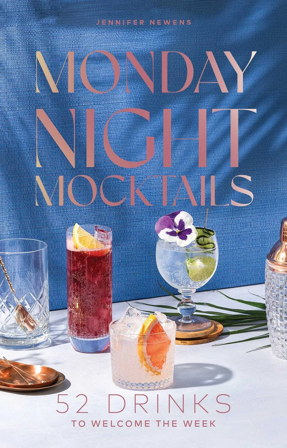 Monday Night Mocktails : 52 Drinks to Welcome the Week Cleary's