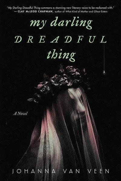 My Darling Dreadful Thing : A Novel Cleary's