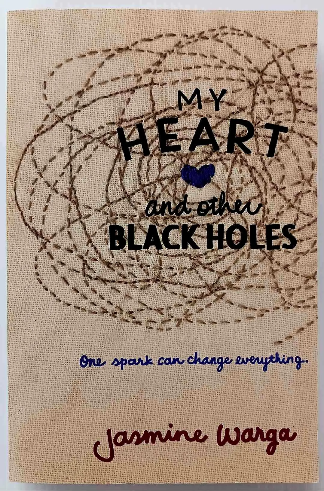MY HEART AND OTHER BLACK HOLES - Jasmine Warga