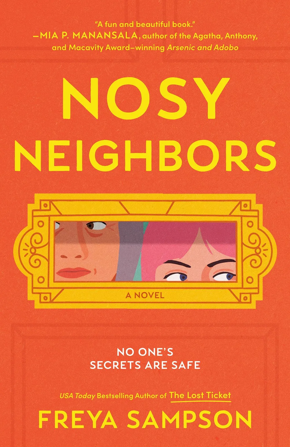 Nosy Neighbors Cleary's