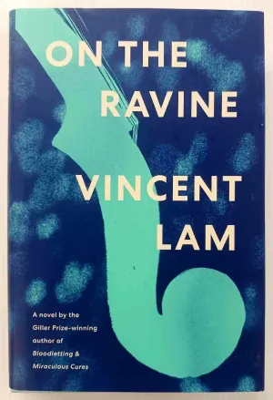 ON THE RAVINE - Vincent Lam