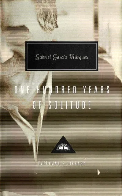 One Hundred Years Of Solitude by Gabriel Garcia Marquez