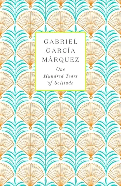 One Hundred Years of Solitude by Gabriel Garcia Marquez