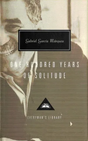 One Hundred Years Of Solitude by Gabriel Garcia Marquez