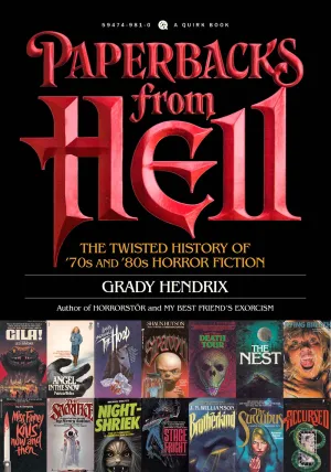 Paperbacks from Hell : The Twisted History of '70s and '80s Horror Fiction Cleary's