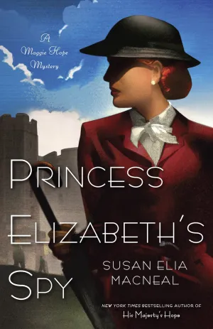 Princess Elizabeth's Spy : A Maggie Hope Mystery Cleary's