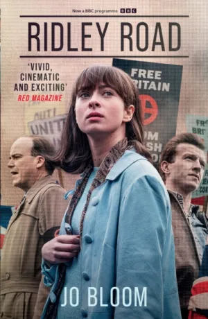 Ridley Road: Now a Major BBC Drama by Jo Bloom