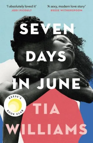 Seven Days in June  by Tia Williams