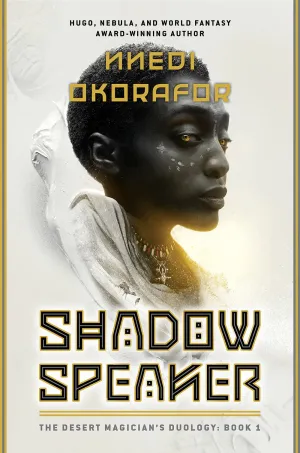 Shadow Speaker : The Desert Magician's Duology: Book One Cleary's