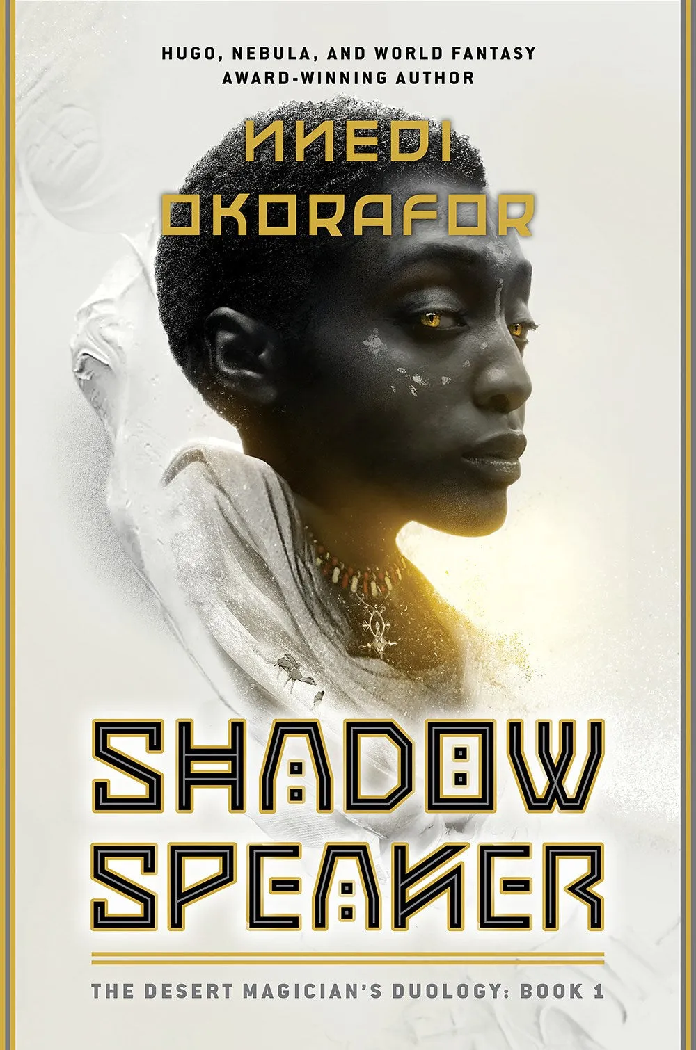 Shadow Speaker : The Desert Magician's Duology: Book One Cleary's