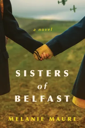 Sisters of Belfast : A Novel Cleary's