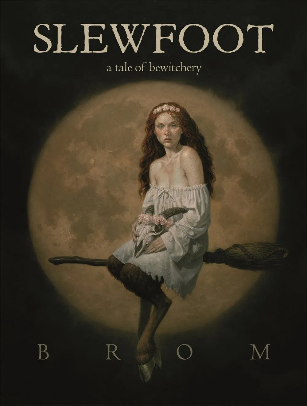 Slewfoot : A Tale of Bewitchery Cleary's