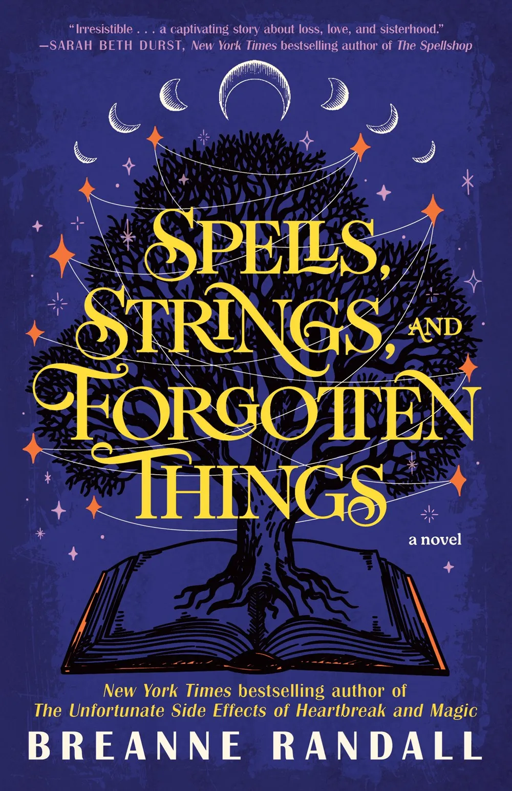 Spells, Strings, and Forgotten Things : A Novel Cleary's