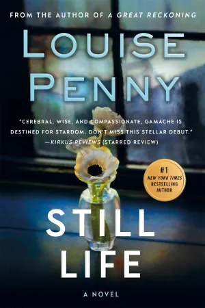Still Life : A Chief Inspector Gamache Novel Cleary's