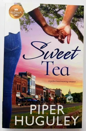 SWEET TEA - Piper Huguley