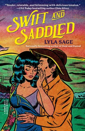 Swift and Saddled : A Rebel Blue Ranch Novel Cleary's