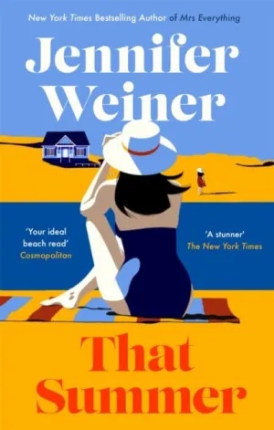 That Summer  by Jennifer Weiner
