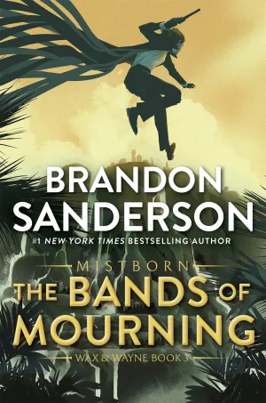 The Bands of Mourning : A Mistborn Novel Cleary's