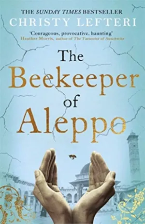 The Beekeeper of Aleppo by Christy Lefteri