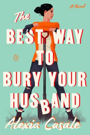 The Best Way to Bury Your Husband : A Novel Cleary's