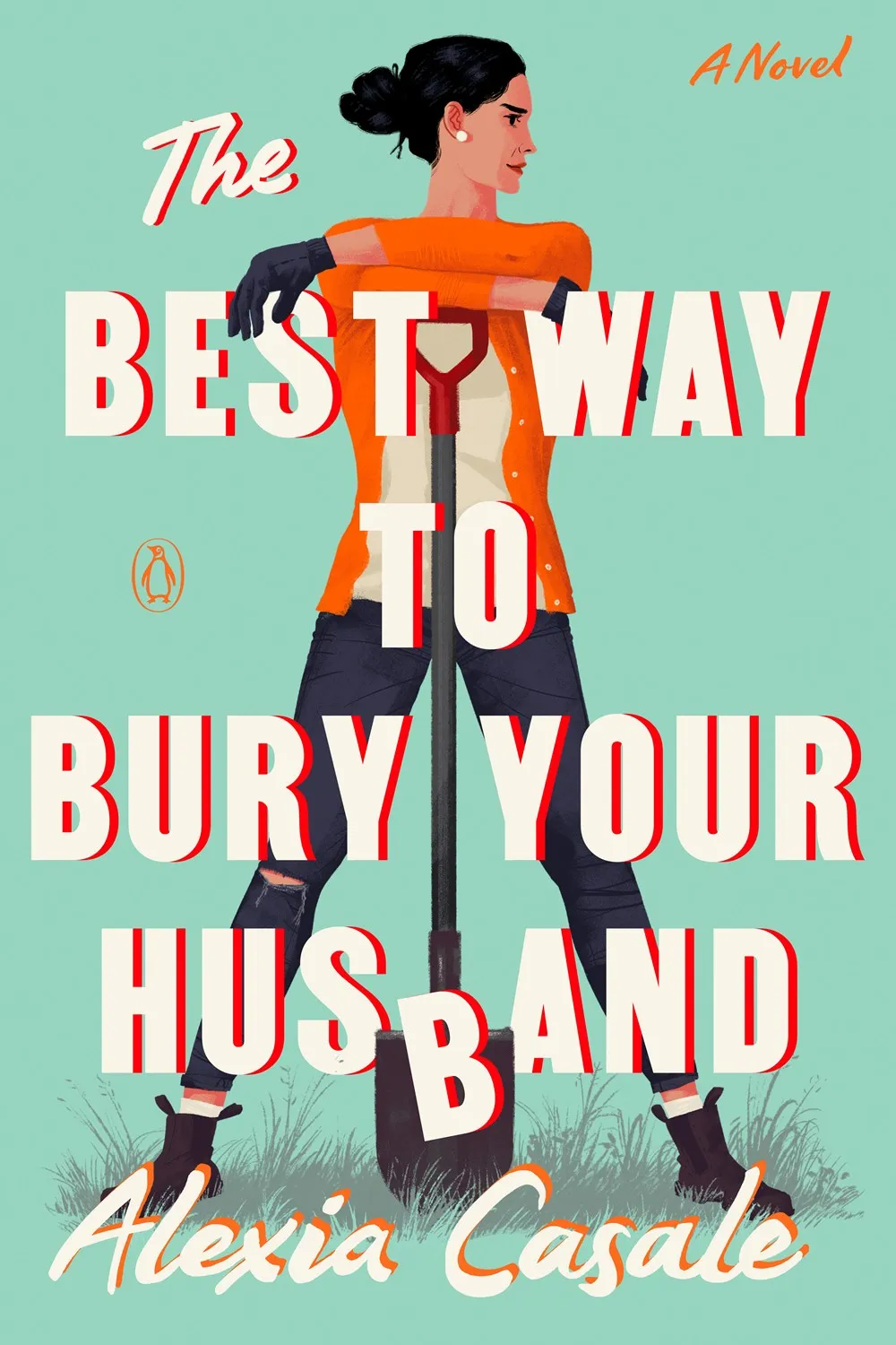 The Best Way to Bury Your Husband : A Novel Cleary's