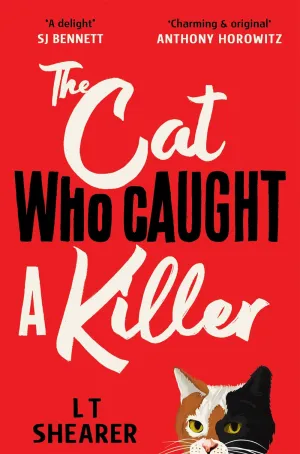 The Cat Who Caught a Killer : Curl Up With Purr-fect Cosy Crime Fiction for Cat Lovers Cleary's