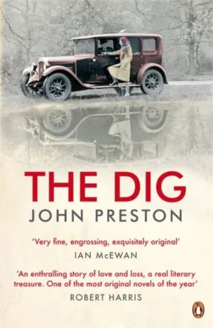 The Dig by John Preston