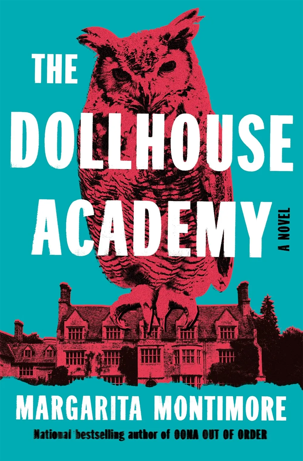 The Dollhouse Academy : A Novel Cleary's