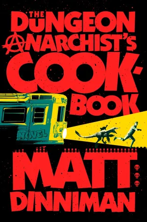 The Dungeon Anarchist's Cookbook Cleary's