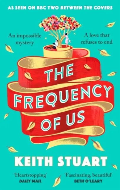 The Frequency of Us  by Keith Stuart