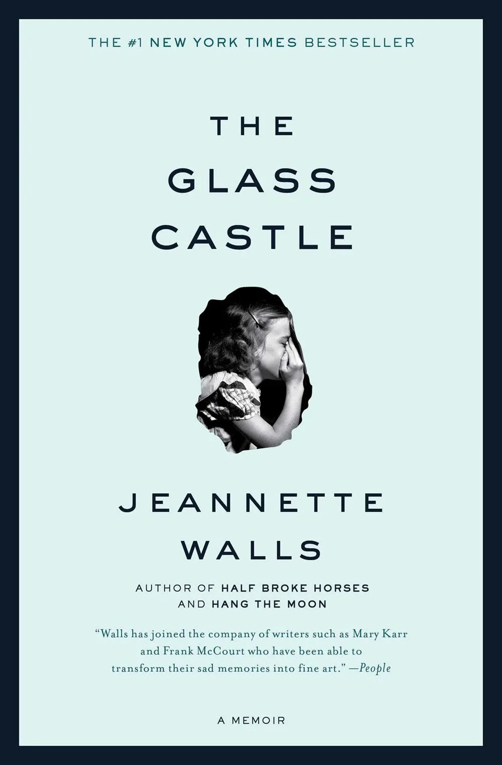 The Glass Castle : A Memoir Cleary's